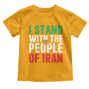 I Stand With The People of Iran Toddler T Shirt Iranian Revolution Freedom Supporter TS02 Gold Print Your Wear