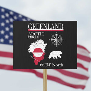 Greenland Arctic Circle Protest Sign Map Compass and Polar Bear Adventure TS02 Horizontal 18" × 24" Black Print Your Wear