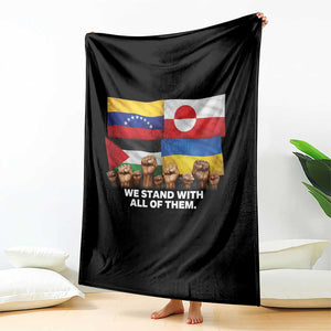 We Stand With Venezuela Greenland Ukraine Palestine Throw Blanket Solidarity Fists Flags Global Support TS02 Print Your Wear