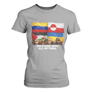 We Stand With Venezuela Greenland Ukraine Palestine T Shirt For Women Solidarity Fists Flags Global Support TS02 Sport Gray Print Your Wear