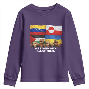 We Stand With Venezuela Greenland Ukraine Palestine Youth Sweatshirt Solidarity Fists Flags Global Support TS02 Purple Print Your Wear