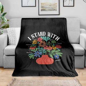 I Stand With Mexico Greenland Ukraine Canada Palestine Panama Throw Blanket Colorful Floral Solidarity Global Unity TS02 Print Your Wear