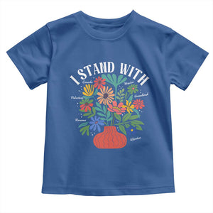 I Stand With Mexico Greenland Ukraine Canada Palestine Panama Toddler T Shirt Colorful Floral Solidarity Global Unity TS02 Royal Blue Print Your Wear