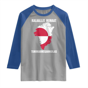 Kalaallit Nunaat Tuniniagaanngilaq Greenlandic Raglan Shirt Greenland Is Not For Sale Patriotic Grunge Flag TS02 Sport Gray Royal Print Your Wear