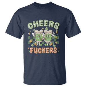 Funny St. Patricks Day Drinking T Shirt Retro Cheers Fuckers Beer Lovers TS02 Navy Printyourwear