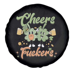 Funny St Patricks Day Drinking Spare Tire Cover Cheers Fuckers Shamrock Lucky Charm TS02 Print Your Wear