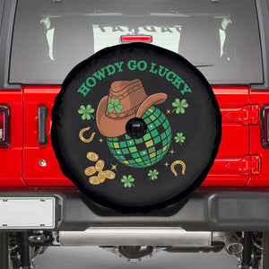 Funny St Patricks Cowboy Spare Tire Cover Howdy Go Lucky Retro Disco Western Life TS02 Black Print Your Wear