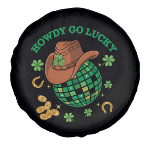Funny St Patricks Cowboy Spare Tire Cover Howdy Go Lucky Retro Disco Western Life TS02 Print Your Wear