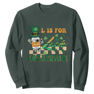 Funny Nurse St. Patricks Day Sweatshirt Retro L is for Lorazepam Nursing Life TS02 Dark Forest Green Printyourwear