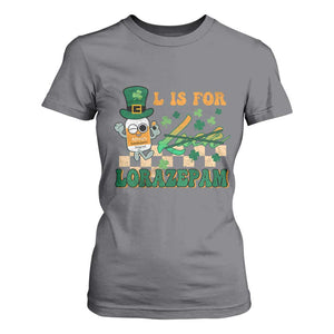 Funny Nurse St Patricks Day T Shirt For Women Retro L is for Lorazepam Nursing Life TS02 Charcoal Print Your Wear
