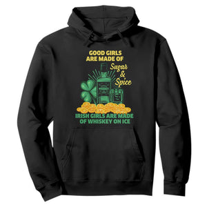 Funny St. Patricks Day Drinking Hoodie Irish Girls Are Made of Whiskey On Ice Alcohol Lover TS02 Black Printyourwear