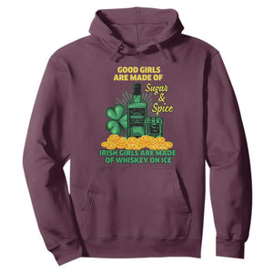Funny St. Patricks Day Drinking Hoodie Irish Girls Are Made of Whiskey On Ice Alcohol Lover TS02 Maroon Printyourwear