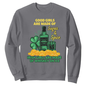Funny St. Patricks Day Drinking Sweatshirt Irish Girls Are Made of Whiskey On Ice Alcohol Lover TS02 Charcoal Printyourwear