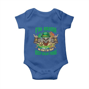 Irish Skull Baby Onesie I'm Irish We Don't Do That Keep Calm Thing St Patrick's Day Shamrock TS02 Royal Blue Print Your Wear