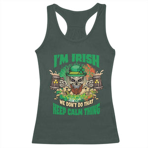 Irish Skull Racerback Tank Top I'm Irish We Don't Do That Keep Calm Thing St Patrick's Day Shamrock TS02 Dark Forest Green Print Your Wear