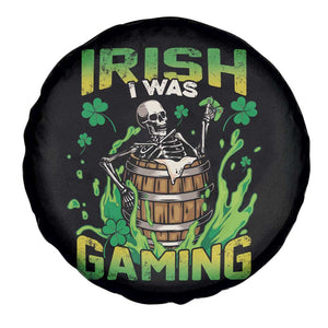 Irish Skeleton Spare Tire Cover Irish I Was Gaming Funny St Patrick's Day Gamer Gaming Skull TS02 Print Your Wear