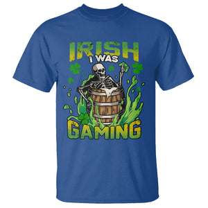 Irish Skeleton T Shirt Irish I Was Gaming Funny St Patrick's Day Gamer Gaming Skull TS02 Royal Blue Printyourwear