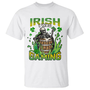 Irish Skeleton T Shirt Irish I Was Gaming Funny St Patrick's Day Gamer Gaming Skull TS02 White Printyourwear