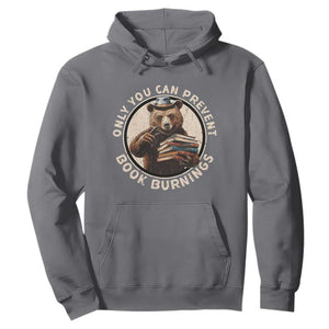 Funny Books Lover Bear Hoodie Only You Can Prevent Book Burnings TS02 Charcoal Print Your Wear