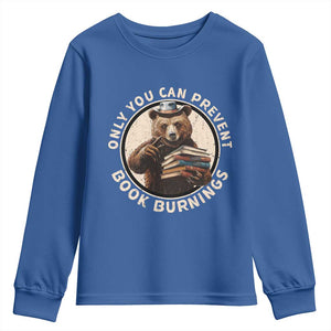 Funny Books Lover Bear Youth Sweatshirt Only You Can Prevent Book Burnings TS02 Royal Blue Print Your Wear