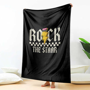 Rock The STAAR Day Throw Blanket Texas Teacher Student Motivational Testing TS02 Print Your Wear