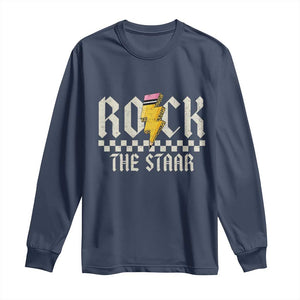 Rock The STAAR Day Long Sleeve Shirt Texas Teacher Student Motivational Testing TS02 Navy Print Your Wear