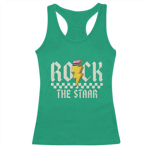 Rock The STAAR Day Racerback Tank Top Texas Teacher Student Motivational Testing TS02 Irish Green Print Your Wear