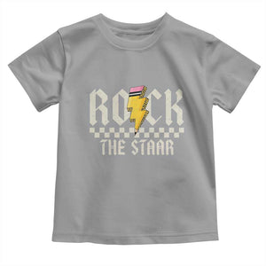 Rock The STAAR Day Toddler T Shirt Texas Teacher Student Motivational Testing TS02 Sport Gray Print Your Wear