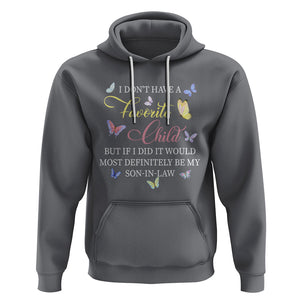 Son In Law Hoodie My Favorite Child Most Definitely My Son-In-Law Funny Retro TS02 Charcoal Printyourwear