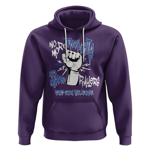 Gun Violence Awareness Hoodie No More Thoughts And Prayers End Gun Violence Raise Fist TS02 Purple Printyourwear