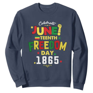 Celebrate Juneteenth 1865 Sweatshirt Black History Independence Day TS02 Navy Print Your Wear