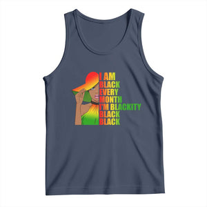 I Am Black Every Month Tank Top Blackity Slay Woman African Pride TS02 Navy Print Your Wear