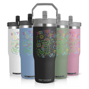 See You Later Alligator Last Day Of School Flip Straw Tumbler Cute Neon Chalkboard Kindergarten Graduation