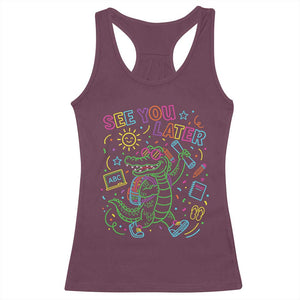 See You Later Alligator Last Day Of School Racerback Tank Top Cute Neon Chalkboard Kindergarten Graduation