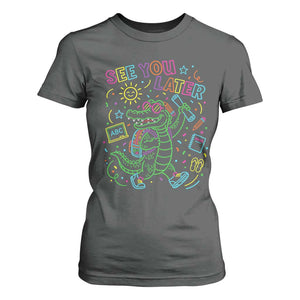 See You Later Alligator Last Day Of School T Shirt For Women Cute Neon Chalkboard Kindergarten Graduation