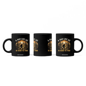 Retro Bigfoot Dad Like Me Is Hard To Find Coffee Mug Sasquatch Gift for Outdoorsy Fathers Myth Seekers