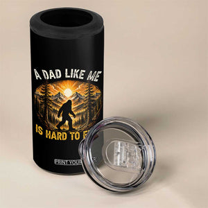 Retro Bigfoot Dad Like Me Is Hard To Find 4 in 1 Can Cooler Tumbler Sasquatch Gift for Outdoorsy Fathers Myth Seekers