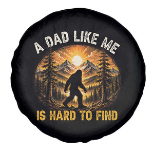 Retro Bigfoot Dad Like Me Is Hard To Find Spare Tire Cover Sasquatch Gift for Outdoorsy Fathers Myth Seekers