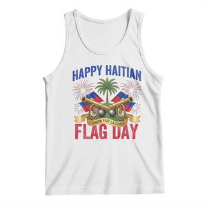 Happy Haitian Flag Day Celebration Graphic Tank Top May 18 National Pride Haiti Heritage TS02 White Print Your Wear
