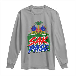 Sak Pase Haitian Creole Greeting Long Sleeve Shirt National Crest Cultural Haiti Pride TS02 Sport Gray Print Your Wear
