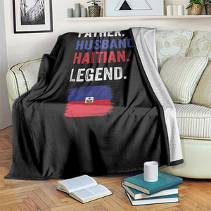 Father Husband Haitian Legend Throw Blanket Distressed Haiti Flag Dad Gift Father's Day TS02 Print Your Wear