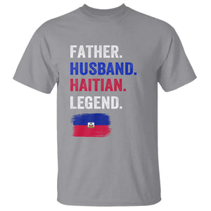 Father Husband Haitian Legend T Shirt Distressed Haiti Flag Dad Gift Father's Day TS02 Sport Gray Print Your Wear