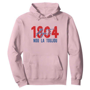 Haiti 1804 Ayiti Nou La Toujou Hoodie Independence Haiti Heritage Pride TS02 Light Pink Print Your Wear