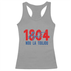 Haiti 1804 Ayiti Nou La Toujou Racerback Tank Top Independence Haiti Heritage Pride TS02 Sport Gray Print Your Wear