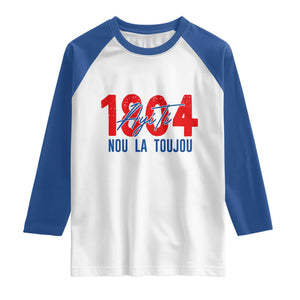 Haiti 1804 Ayiti Nou La Toujou Raglan Shirt Independence Haiti Heritage Pride TS02 White Royal Print Your Wear