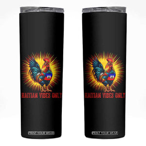 Proud Haitian Rooster Flag Skinny Tumbler Majestic National Symbol Haiti Heritage Pride TS02 Black Print Your Wear