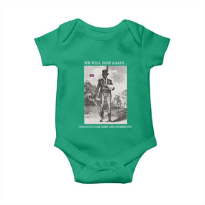 Haitian Revolution Toussaint Louverture Baby Onesie We Will Rise Again Historic Graphic TS02 Irish Green Print Your Wear