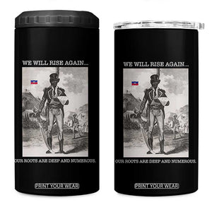 Haitian Revolution Toussaint Louverture 4 in 1 Can Cooler Tumbler We Will Rise Again Historic Graphic TS02 One Size: 16 oz Black Print Your Wear