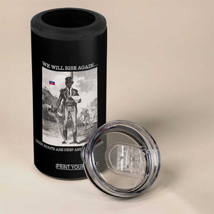 Haitian Revolution Toussaint Louverture 4 in 1 Can Cooler Tumbler We Will Rise Again Historic Graphic TS02 Print Your Wear