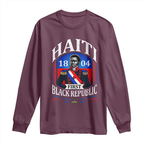 1804 First Black Republic Vintage Graphic Long Sleeve Shirt Jean Jacques Dessalines Historic TS02 Maroon Print Your Wear